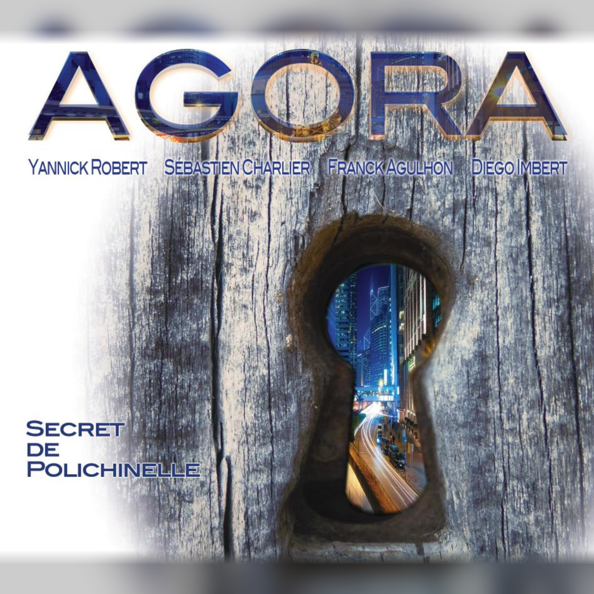 Pochette de Agora — Secret de Polichinelle
