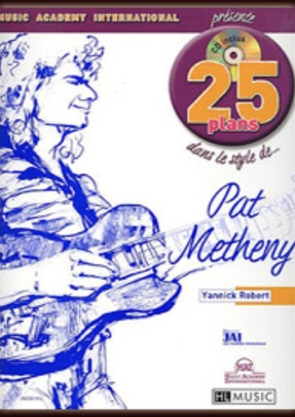 25 plans dans le style de Pat Metheny