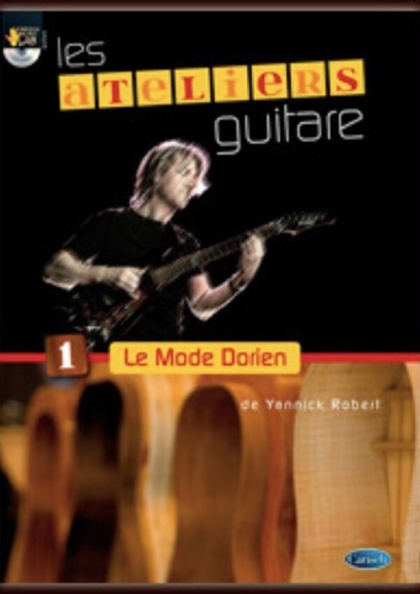 Les Ateliers guitare 1 : Le Mode Dorien
