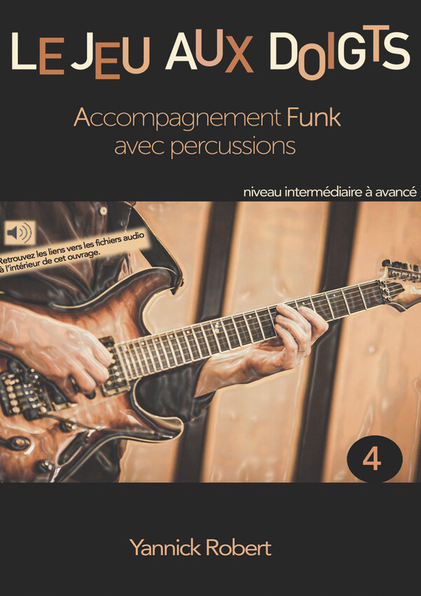 Le Jeu aux doigts : Accompagnement Funk